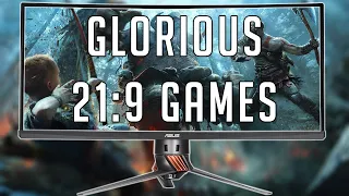 GLORIOUS GAMES TO PLAY IN 21:9 (Ultrawide)