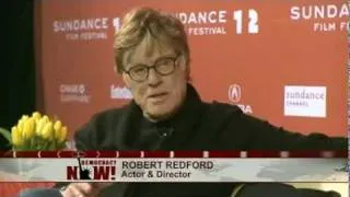 Robert Redford on How Truth-Telling, Challenging Power Fuels Passion for Independent Film