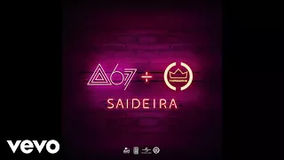 Atitude 67 - Saideira ft. Thiaguinho