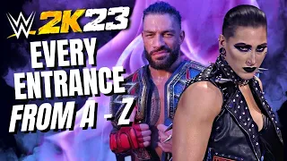 WWE 2K23 - ALL ENTRANCES in Alphabetical Order