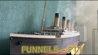 Radio Control Trumpeter 1:200 Titanic Build Part 68 - Funnels Part 1