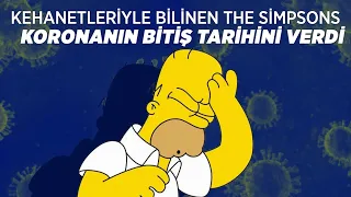 Kehanetleriyle Bilinen The Simpsons, Koronanın Bitiş Tarihini Verdi