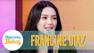 Francine is ready to enter a relationship | Magandang Buhay