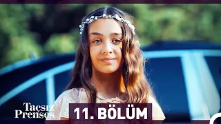 Taçsız Prenses 11. Bölüm