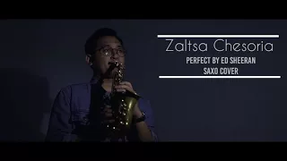 Ed sheeran - Perfect ( Saxophone By zaltsa chesoria)