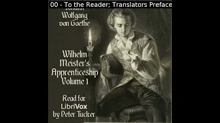 Wilhelm Meister's Apprenticeship Volume 1 by Johann Wolfgang von Goethe Part 1/2 | Full Audio Book