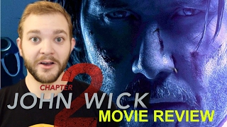 John Wick Chapter 2 | Movie Review