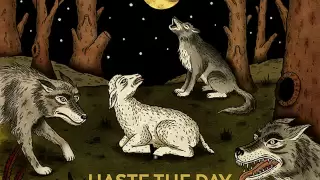 Haste The Day - Wake Up The Sun