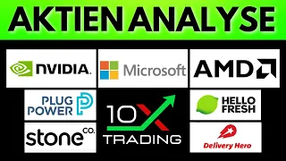 AKTIEN - Nvidia - Microsoft - AMD - Plug Power -StoneCo - Hello Fresh - Delivery Hero - Analyse