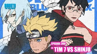 Boruto Episode 300 Subtittle Indonesia Terbaru  - Boruto Two Blue Vortex 10 "Tim 7 Vs Shinju"