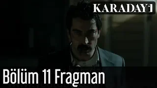 Karadayı 11.Bölüm Fragmanı 1