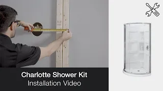 Charlotte Shower Kit - Installation Video