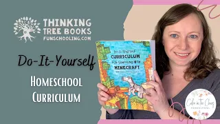 FUN SCHOOLING WITH MINECRAFT | Do-It-Yourself Homeschooling Curriculum for Student Directed Learning