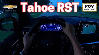 2023 Chevrolet Tahoe RST - POV Drive at Dusk