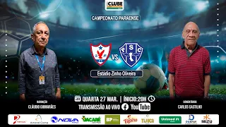 ÁGUIA DE MARABÁ 1X1 PAYSANDU | SEMIFINAL | CAMPEONATO PARAENSE | 27.03.2024