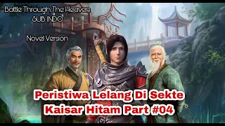 Battle Through The Heavens " Peristiwa Lelang Part 4" Chapter 847 to 848 Full durasi