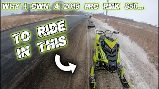 Why I Own a 2019 Pro Rmk 850 to Ride in This...