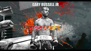 Gary Russell Jr | Knockouts | Highlights in 4k