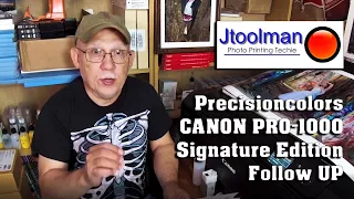 Precisioncolors CANON PRO 1000 Signature Edition Follow UP