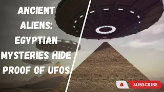 Ancient Aliens: Egyptian Mysteries Hide Proof of UFOs | #science #education #whatif |Think Unlimited