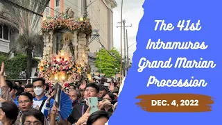 41st Intramuros Grand Marian Procession (December 4, 2022)