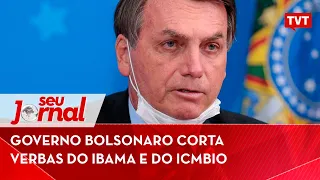 Governo Bolsonaro corta verbas do Ibama e do ICMBio