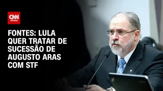 Fontes: Lula quer tratar de sucessão de Augusto Aras com STF | CNN 360°