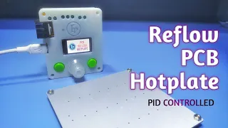 PID controlled PCB reflow hotplate using Aluminium PCB