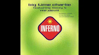 Big Time Charlie - Mr. Devil (Original Club Mix)