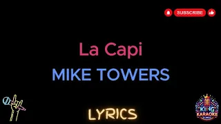 Mike Towers - La Capi (Lyrics)