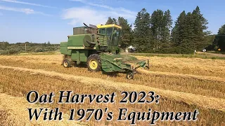 Harvesting Oats with 1970's Equipment