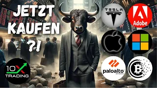 AKTIEN - "JETZT KAUFEN..?"🥵💥- Tesla - Apple - Palo Alto - Adobe - Microsoft - Mara - Crash - Dip Buy