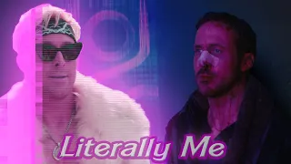 Literally me watching on literally me ( I'm just Ken X Rayn Gosling X Blade runner X Barbie movie )