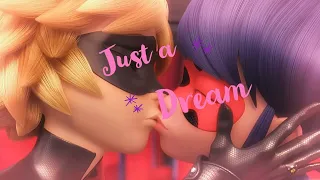 Just a Dream ~ Miraculous AMV