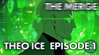 Spiritual Sci-Fi Show | Theo Ice: The Merge - Episode 1 (English Audio)