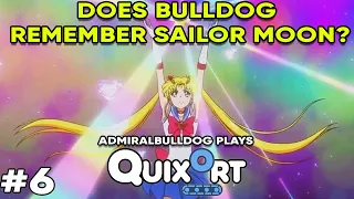 Does Bulldog Remember Sailor Moon? | AdmiralBulldog Plays Quixort (Jackbox 9) #6