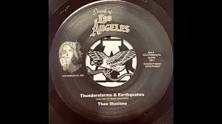 Thee Illusions - Thunderstorms & Earthquakes