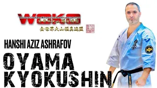 Masters Oyama Kyokushin Karate Aziz Ashrafov