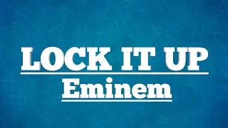 Eminem - Lock It Up (ft. Anderson .Paak) (Lyrics)