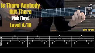 Is There Anybody Out There - Pink Floyd.