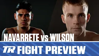 Emanuel Navarrete vs Liam Wilson | FIGHT PREVIEW | Championship On the Line Tonight on ESPN