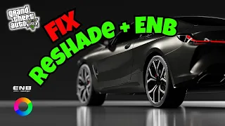 FIX Reshade and ENB not working in GTA 5