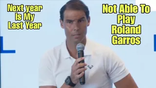 Rafael Nadal Press Conference " I Am Not Able To Play Roland Garros | French Open 2023