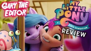 MLP: A New Generation Movie Review! *Spoilers* (Gary The Editor)