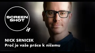 Screenshot IF: Ep. 3 / Nick Srnicek: Proč je vaše práce k ničemu