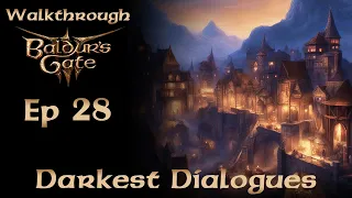 Baldur's Gate 3 Walkthrough E28 The Darkest Dialogues - Act 2