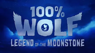 100% Wolf - Legend of the Moonstone | Intro 🐺💎🌕