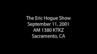 Eric Hogue 9/11 Radio Broadcast