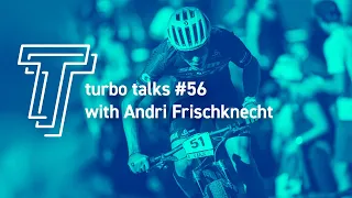 Turbo Talks Ep. 56 with Andri Frischknecht