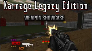 Doom mod weapon showcase: Karnage Legacy Edition Alpha